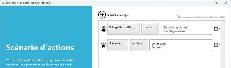 Les conditions permettent de filtrer les emails